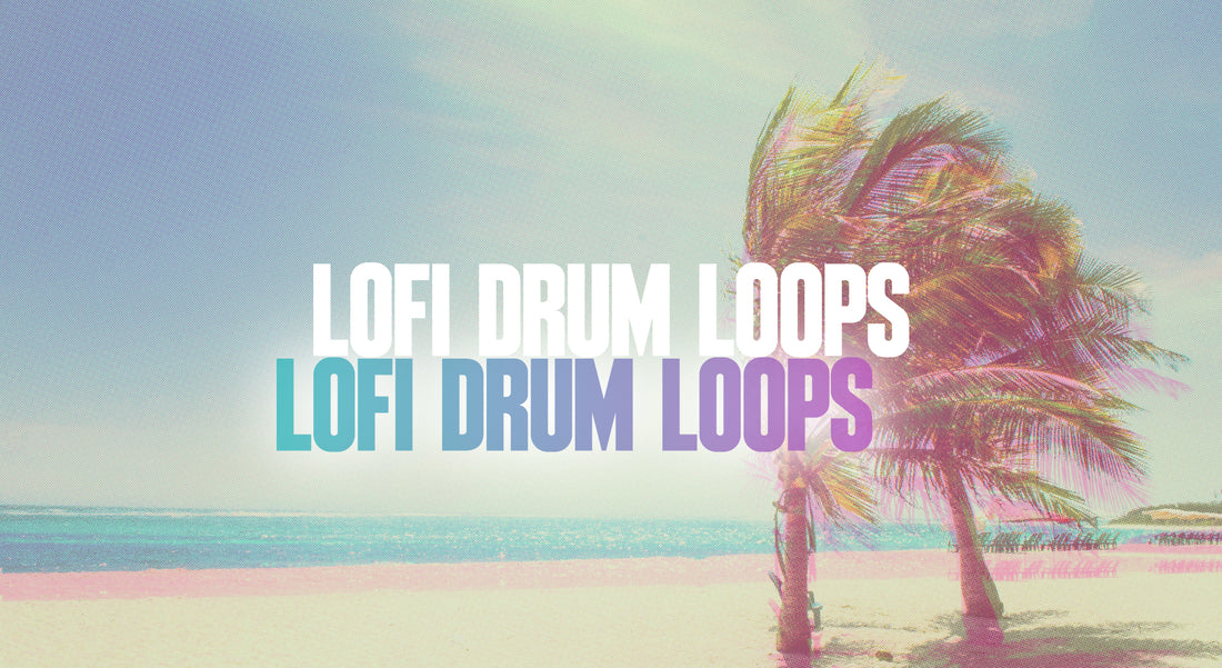 LoFi Drum Loops 5 Step Action Plan To Build Them [Chill Vibes Only]