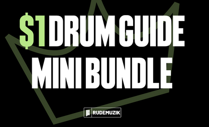$1 [One Dollar] MINI Drum Guide Bundle - RUDEMUZIK